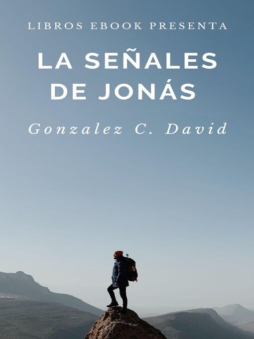 Title details for La Señales De jonas by Gonzalez C.David - Available